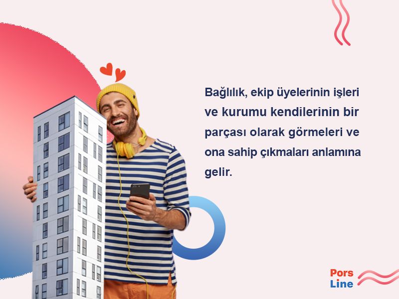 çalışan bağlılığı